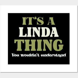 It's a Linda Thing You Wouldn't Understand Posters and Art